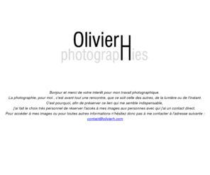 olivierh.com: Olivierh photographies
Olivierh photographies.