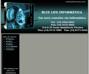 cpfltotal.com: Seja bem vindo à BLUE LIFE INFORMÁTICA
Blue Life