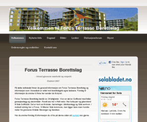 forusterrasse.com: FTB - Forus Terrasse Borettslag
Forus Terrasse Borettslag Åsenstubben  Sola Stavanger Lufthavn Sola Forus Sola Golfklubb