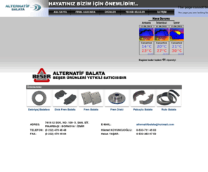 alternatifbalata.com: Alternatif Balata - Beşer Balataları Yetkili Satıcısı - Debriyaj Balatası, Disk Fren, Pabuçlu, Rulo Balata
Alternatif Balata - Beşer Balataları Yetkili Satıcısı - Debriyaj Balatası, Disk Fren, Pabuçlu, Rulo Balata