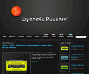 dyrec.com: DYNAMIC ROCKERS - DYREC
Welcome to DYREC.COM the official website of the DYNAMIC ROCKERS. This is where you can keep track of our latest releases, infos, events and even actively participate in the life of the label.