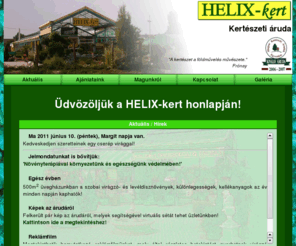 helix-kert.hu: -= HELIX-kert =- Aktuális
