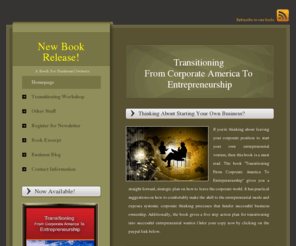 transitioningfromcorporate.com: Transitioning From Corporate
Transitioning From Corporate America To Entrepreneurship