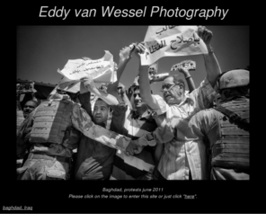 eddyvanwessel.com: Eddy van Wessel Photography
Eddy van Wessel's photojournalism page with a lot of his latest work