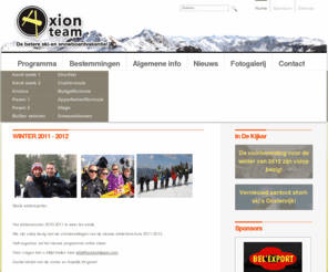 axionskiteam.com: Axion Ski & Snowboard Team - Homepage
Zorgeloos met de kinderen op wintersport, dankzij het Axion Ski- en Snowboardteam. Ons team zorgt voor jouw skivakantie.