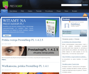 prestashop.pl: Polska wersja - PrestaShop.pl
Polska strona wsparcia sklepu internetowego PrestaShop. Porady, tutoriale, screencasty, screenshoty, aktualności.