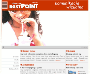 bestpoint.pl: Firma marketingowa, agencja reklamowa i public relations
Kompleksowa obsługa firm w zakresie marketingu i public relations. Kreowanie i kształtowanie wizerunku oraz zarzšdzanie tożsamociš firmy. Podstawowe elementy identyfikacji biznesowej oraz pełna komunikacja wizualna.