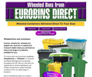 eurobins.co.uk: eurobins, wheeled bins and wheeled containers from eurobins direct, UK
eurobins, wheeled bins, paladine bins and containers available nationwide from eurobins direct