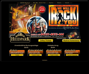 heavymetal.info: Queen Musical - WE WILL ROCK YOU Karten, Tickets und Hotel zum Musical in Berlin
QUEEN Musical - WE WILL ROCK YOU in Berlin. Hier erhalten Sie QUEEN Musical Karten und QUEEN Musical Tickets auch mit Hotel buchbar.