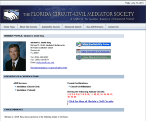 mikesmithmediation.com: Michael D. Smith Esq., Circuit-Civil Mediator, based in Pensacola, Florida.
Michael D. Smith Esq., a state-certified Circuit mediator with Michael D. Smith Mediated Settlements in Pensacola, Florida