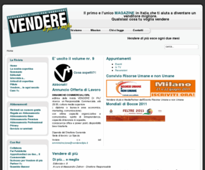 venderedipiu.it: Vendere di più
Vendere di più - strumenti e idee per venditori