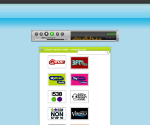 w3radio.net: Online radio luisteren, nederlandse radio op internet - w3Radio.net
Luister online radio, radio 538, skyradio, slam fm en meer. Via internet elke nederlandse radio online luisteren.