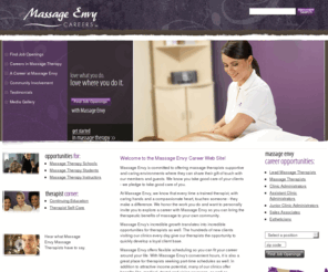 massageenvycareers.com: Massage Jobs - Massage Therapy Jobs & Careers - Massage Envy Careers
You love what you do. NOW LOVE YOUR MASSAGE CAREER. Discover how you can be the difference in someone's day with Massage Envy Careers.  At Massage Envy Careers, find massage jobs and start a great massage career. Find information about massage therapy careers, massage therapy Jobs, and massage therapy education.