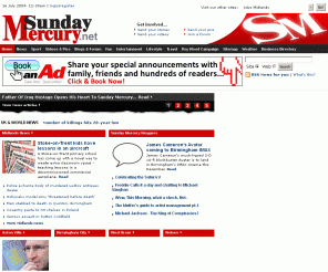 sundaymercury.net: SundayMercury.net - Birmingham & Midlands news, sport, jobs & more
Visit the Sunday Mercury online for exclusive weekly Birmingham and Midlands news. All the latest sport, entertainment, Midlands jobs, fun and games and lots more.  