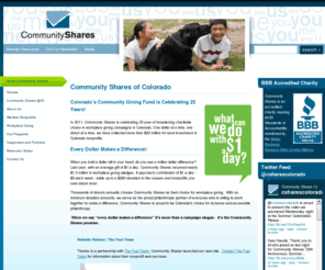 cshares.org: Community Shares of Colorado | Colorado's Community Giving Fund
Community Shares connects Coloradans to the charities and causes they care about most. We are the workplace giving partner for Colorado's best charities and nonprofit organizations. We manage workplace giving campaigns for corporations and businesses that want to be involved with community giving.