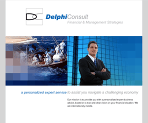 delphi-consult.com: DELPHI CONSULT - Financial & Management Strategies
Delphi Consult, Inc. Located near Miami offers financial & management strategies. Our mission is to provide you with business advice based upon comprehensive accounting.