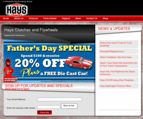 haysclutches.com: Hays, Performance Clutches and Flywheels
For decades Hays has been a leading maker of quality clutches, flywheels, and flexplates for the racing industry. Hays also has a complete line of custom-built specialty clutches for drag racing and tractor-pulling applications.