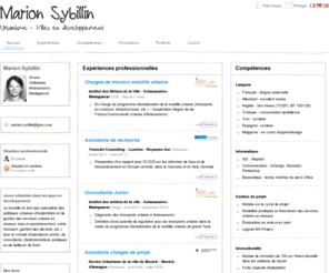 marion-sybillin.com: Marion Sybillin - CV - Urbanisme - Villes en développement
Professionnelle de l'implantation et de la gestion des services urbains en réseaux (eau, assainissement, transport, déchets solides, etc.) dans les villes en développement