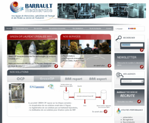 barrault-recherche.com: Barrault Recherche
Expertise, diagnostic energétique industriel. Une équipe de Thermiciens spécialistes des énergies et fluides en Industrie: vapeur, air comprimé, froid, vide Expertise, Audit, Conseil, Mesures