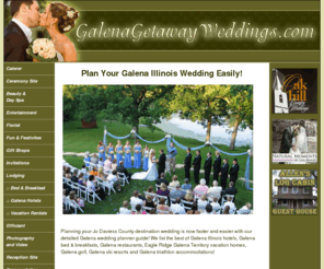 galenagetawayweddings.com: Galena Illinois - Galena Getaway Weddings - Galena IL destination wedding planning guide.
Plan your Galena Wedding with Galena Getaway Weddings Guide in Galena Illinois!