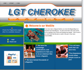 lgtcherokee.com: Lifeguard Training - LGT Cherokee
LGT Cherokee is a comprised of American Red Cross Instructors that teach Lifeguarding, CPRO, First Aid and more. We are located in Canton, Georgia, and we specialize in training lifeguards.  We have the ability to train lifeguards at your location.
