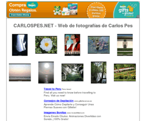 carlospes.net: Fotografías de Carlos Pes
Web de imágenes y fotografías realizadas por Carlos Pes.