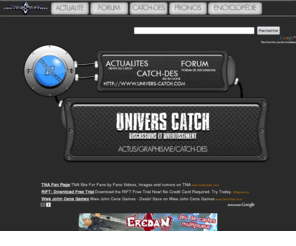 univers-catch.com: Univers Catch - Le Forum Catch
Univers Catch - Le Forum Catch. Retrouvez y les news, les discussion entre fans, la partie graphique et un jeu unique : Le Catch dés, vous incarnez un lutteur et faites des matchs avec des dés. Le forum le plus actif du net sur le catch.