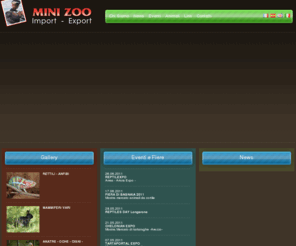 minizoorinaldi.it: Minizoo - Import Export mammiferi, uccelli, rettili e tartarughe terrestri e acquatiche - Mammals, Birds, Reptiles, Amphibians
Minizoo di Rinaldi Denis, import export di animali esotici: mammiferi, uccelli e rettili. Vendita di tartughe terrestri e acquatiche.