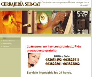 telecerrajeros.com: Inicio - Cerrajeros Barcelona, Servicio de Cerrajería con DESCUENTO en toda la provincia de Barcelona, Cerrajería Barcelona, cerrajeros en Barcelona.
Cerrajeros en Girona, cerrajeria en girona, cerrajeros de urgencias en girona, cerrajeros 24 horas en girona, cerrajeros en gerona, cerrajeros urgentes en toda la provincia.