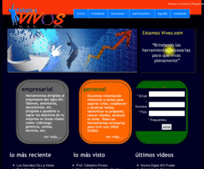 estamosvivos.com: Estamos Vivos ¡Plena Vida!
Joomla! - el motor de portales dinámicos y sistema de administración de contenidos
