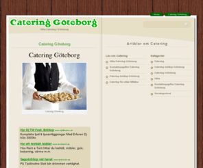 xn--cateringgteborg-htb.se: Catering Göteborg
Catering Göteborg - Guide hur du hittar en bra cateringfirma i Göteborg