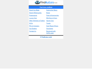 findautos.mobi: FindAutos.mobi | Find autos, trucks, parts, motorcycles, boats, accessories, and other used cars and vehicles on FindAutos.mobi
Find autos, trucks, parts, motorcycles, boats, accessories, and other used cars and vehicles on FindAutos.mobi.