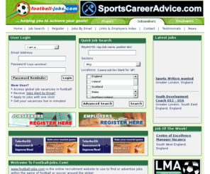 footballjobs.org: Football Jobs and Jobs in Football from Football-Jobs.com -
Football Jobs and Jobs in Football from Football-Jobs.com, the only place for dedicated football recruitment services.