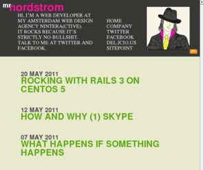 mrnordstrom.com: MrNordstrom.com - Amsterdam Web Design
The website of web designer Daniel Nordstrom.