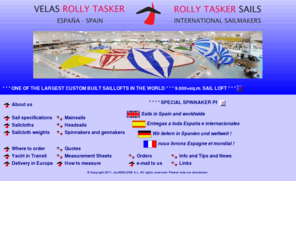 velasrollytasker.es: ROLLY TASKER SAILS - 50 years tradition of international sailmaking and 15 years representation and importation into Spain - en
We deliver Rolly Tasker Sails world wide