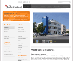 ozelbaskenthastanesi.com: Özel Baskent Hastanesi - Ana Sayfa
Lefkoşa Özel Başkent Hastahanesi