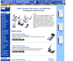 ethernetonair.de: HANTZ   PARTNER ZyAir
ZyXEL-  Router, externe ISDN-Terminaladapter, Highspeed-Modems und fortschrittlichen xDSL-Lösungen.ZyWALL Firewalls.