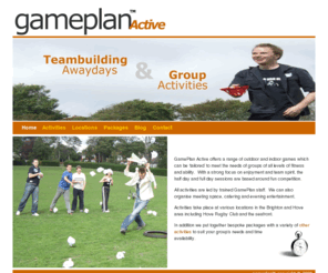 gameplanactive.com: Gameplan active, teambuilding awaydays and group activities
Gameplan active, teambuilding awaydays and group activities