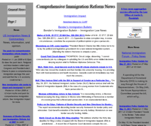 comprehensive-immigration-reform.com: Comprehensive Immigration Reform News
Latest comprehensive Immigration reform news. A free service provided by the Law Office of Justin G. Randolph an immigration attorney in Chicago, Illinois practicing family and employment based immigration services as well as deportation defense