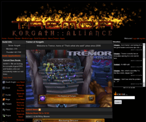 feelthetremor.com: Tremor of Korgath
World of Warcraft guild web site for Tremor of Korgath.