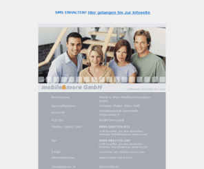 mobile-more.com: Mobile & More GmbH, Software Entwicklung, MAM
Softwareentwicklung wie Onlineshops, CMS, Backlinkchecker, Kundenmanagement uvm.
