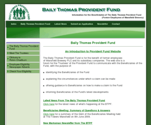 btpf.co.uk: Baily Thomas Provident Fund - Details for the Beneficiaries (former Mansfield Brewery Employees)
Information for the beneficiaries of the Baily Thomas Provident Fund plus news and events of former employees of Mansfield Brewery.