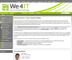 we4it-financial.com: Financial Solutions - Unsere Lösungen für Banken (MaRisk) - We4IT
Unter dem Bereich bündelt die We4IT das banken- und finanzdienstleistungsspezifische Know-how. Erfahren Sie mehr über unsere Financial Solutions.