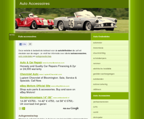 auto-accessoires.be: AUTO ACCESSOIRES | AUTO ONDERDELEN
Op zoek naar auto accessoires, auto onderdelen of autogereedschap? Hier bent u aan het juiste adres voor betrouwbare informatie.