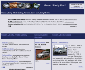 nissan-liberty.info: Nissan Liberty Photo Gallery, Reviews, Specs and Liberty Models
The interesting information about Nissan Liberty - photos, specs and reviews