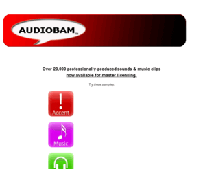 audiobam.com: Audio Bam
Sounds for Games, Presentations and more!