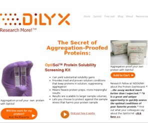 dilyx.com: Protein solubility analysis and protein solubilization
Dilyx' kits help you to improve protein solubility and solubilize aggregated protein samples. Free beta testing of new Dilyx' kits -  sign up now!

