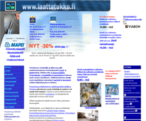 laattatukku.fi: www.laattatukku.fi -laatat ja lasitiilet maahantuojalta :: laatat -  sisustustarvikkeet - kiinnitystarvikkeet - tapetit - klinkkerit - laminaatit -  liimat - maalit - klinkkerit - pukkila -  klinkkeri,klinkkerit,lattialaatta, lattialaatat, seinälaatat,kaakeli, kaakelit, proder, laatta, laatat, kylpyhuone, kylypyhuonekaluste, kylpyhuonekalusteet, suihkutila, suihkutilakaluste, suihkutilakalusteet, lasitiili, lasitiilet, hanat, laminaatit, pyyhekoukku, pyyhekoukut, vesieriste, vesieristeet, kiinnityslaasti, saneerauslaasti, kaappi, ABK,Argenta,Alttoglass,Ariana,Alfa Ceramiche,Atlas Concorde,Azulev,Alcorense,Azteca,Bärwolf,Bestile,Bayker,Bisazza,British Ceramic Tiles,Capri ,Ceramiche,CE. SI.,Cerim,Cifre,CIR,Colorker,Domus Aurea ,Edilgres,Equipe,Fila,Flaviker,Gardenia Orchidea,Gayafores,Genesis,Gomez,Herberia,Hispania,HUH Mosaik,Intermatex,ITC,Keope,Keraben,Kerstone,Lafabbrica,Laura Ashley Collection,Onix,Mapei,Metropol Ceramica,Mosavit,Pietra Elite,Platera,Refin,Sadon,Saint-Gobain ,Lagranja,Self,Serenissima,Sicis,Tomecanic,Undefasa,Versace,Vidrepur,Vitrogres
Viabon Oy:n kotisivut.