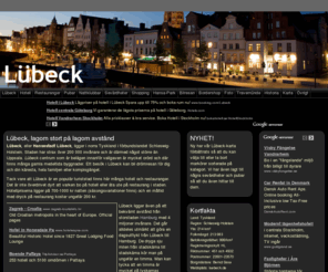 xn--lbeck-kva.nu: Lübeck Reseguide
Lübeck reseguide med mycket nyttig och intressant information till denna medeltida pärla