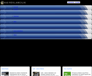 hasreklamcilik.com: Has Reklam
Has Reklamcılık ve Dijital Baskı Sistemleri